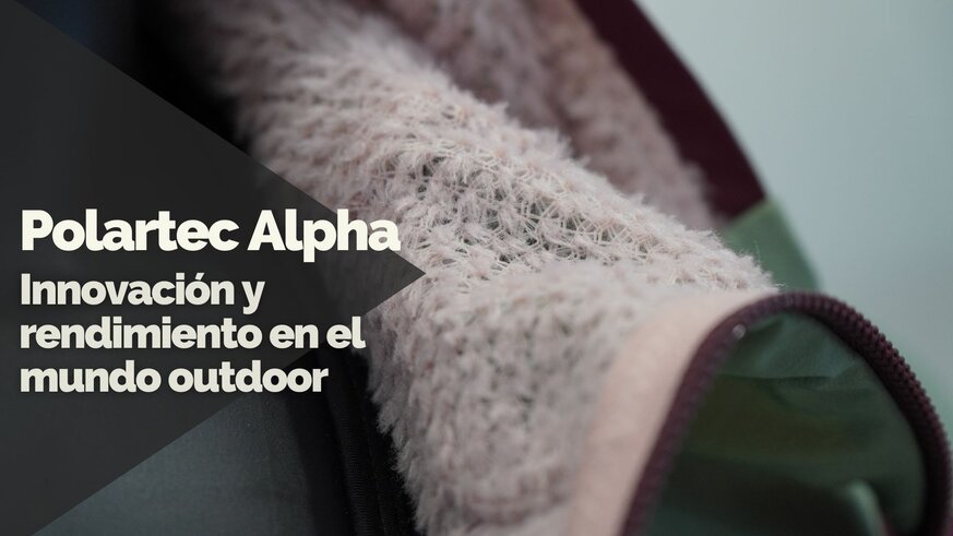 Polartec Alpha: Innovacin y rendimiento en el mundo outdoor