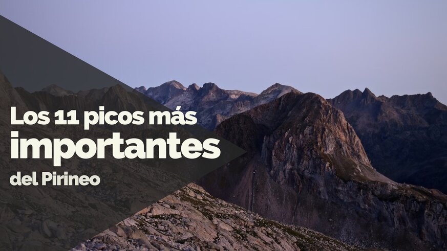 En este artculo repasamos los 11 picos ms emblemticos del Pirineo y el material necesario para afrontar su ascenso. 